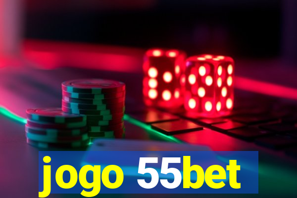 jogo 55bet